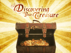 Discovering Your Treasure Discovering Your Treasure