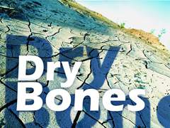 Dry Bones Dry Bones
