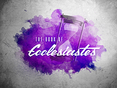 Ecclesiastes Paint Ecclesiastes Paint