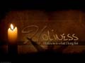 Holiness