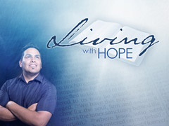 Living With Hope Living With Hope