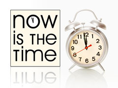 Now Is the Time Now Is the Time