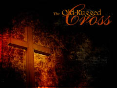 Old Rugged Cross Old Rugged Cross