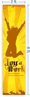 2x8 Vertical Church Banner of Joy At Work