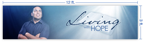 12x3 Horizontal Church Banner of Living With Hope